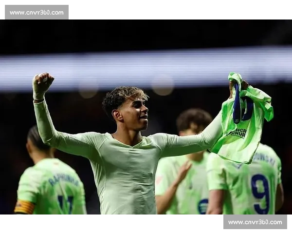 5 场造 7 球！亚马尔成巴萨进攻引擎